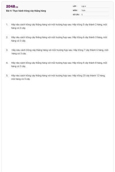 Bài 4: Thực hành trồng cây thẳng hàng