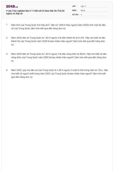 4 câu Trắc nghiệm Địa lí 11 Kết nối tri thức Bài 26 (Trả lời ngắn) có đáp án