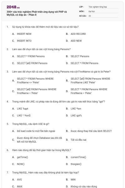300+ câu trắc nghiệm Phát triển ứng dụng với PHP và MySQL có đáp án - Phần 8