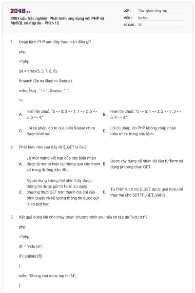 300+ câu trắc nghiệm Phát triển ứng dụng với PHP và MySQL có đáp án - Phần 12