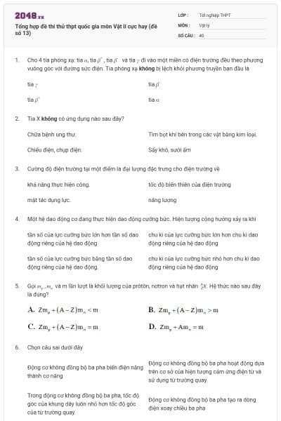 Tổng hợp đề thi thử thpt quốc gia môn Vật lí cực hay (đề số 13)