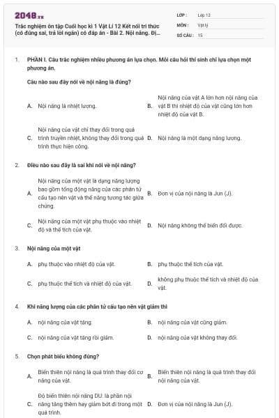 Trắc nghiệm ôn tập Cuối học kì 1 Vật Lí 12 Kết nối tri thức (có đúng sai, trả lời ngắn) có đáp án - Bài 2. Nội năng. Định luật I của nhiệt động lực học