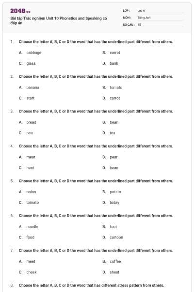 Bài tập Trắc nghiệm Unit 10 Phonetics and Speaking có đáp án