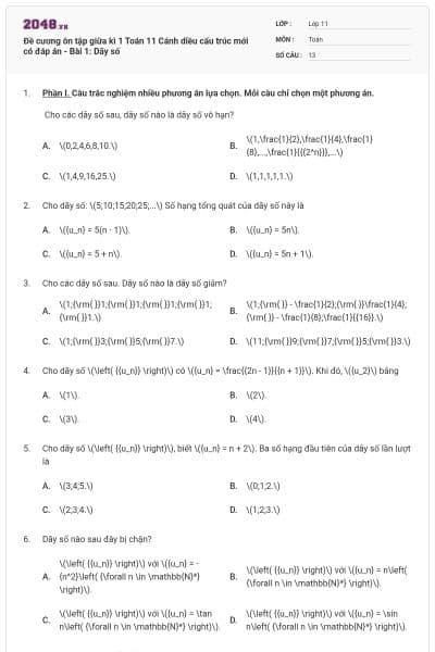 Đề cương ôn tập giữa kì 1 Toán 11 Cánh diều cấu trúc mới có đáp án - Bài 1: Dãy số
