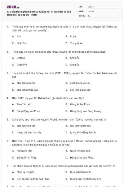 135 câu trắc nghiệm Lịch sử 12 Kết nối tri thức Bài 15 (Có đúng sai) có đáp án - Phần 1