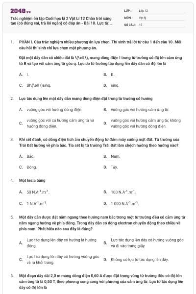 Trắc nghiệm ôn tập Cuối học kì 2 Vật Lí 12 Chân trời sáng tạo (có đúng sai, trả lời ngắn) có đáp án - Bài 10. Lực từ. Cảm ứng từ