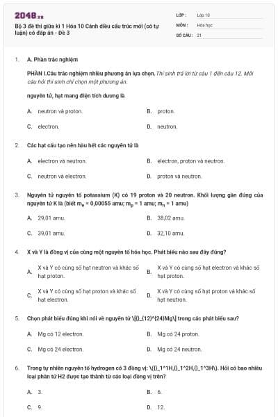Bộ 3 đề thi giữa kì 1 Hóa 10 Cánh diều cấu trúc mới (có tự luận) có đáp án - Đề 3