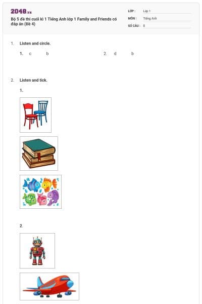 Bộ 5 đề thi cuối kì 1 Tiếng Anh lớp 1 Family and Friends có đáp án (Đề 4)