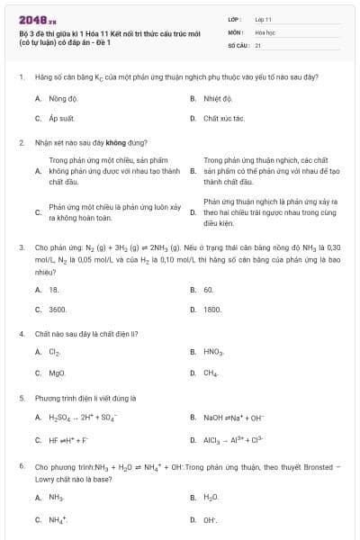 Bộ 3 đề thi giữa kì 1 Hóa 11 Kết nối tri thức cấu trúc mới (có tự luận) có đáp án - Đề 1