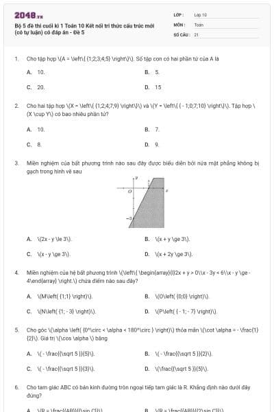 Bộ 5 đề thi cuối kì 1 Toán 10 Kết nối tri thức cấu trúc mới (có tự luận) có đáp án - Đề 5
