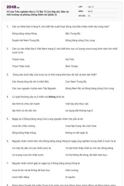 23 câu Trắc nghiệm Địa Lí 12 Bài 15 (có đáp án): Bảo vệ môi trường và phòng chống thiên tai (phần 2)