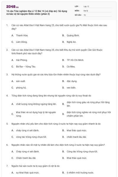 16 câu Trắc nghiệm Địa Lí 12 Bài 14 (có đáp án): Sử dụng và bảo vệ tài nguyên thiên nhiên (phần 3)