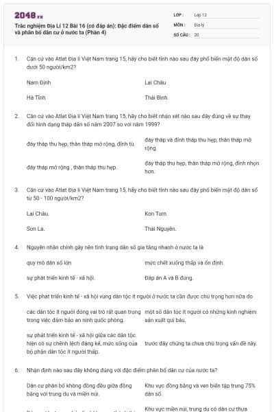 Trắc nghiệm Địa Lí 12 Bài 16 (có đáp án): Đặc điểm dân số và phân bố dân cư ở nước ta (Phần 4)