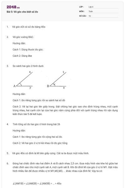 Bài 5: Vẽ góc cho biết số đo