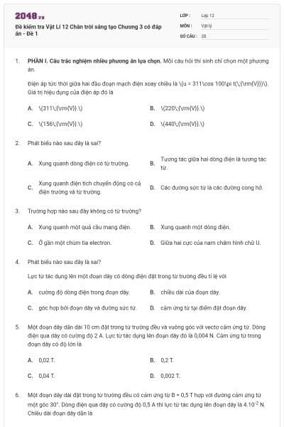 Đề kiểm tra Vật Lí 12 Chân trời sáng tạo Chương 3 có đáp án - Đề 1