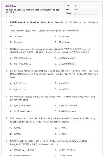 Đề kiểm tra Vật Lí 12 Chân trời sáng tạo Chương 4 có đáp án - Đề 1
