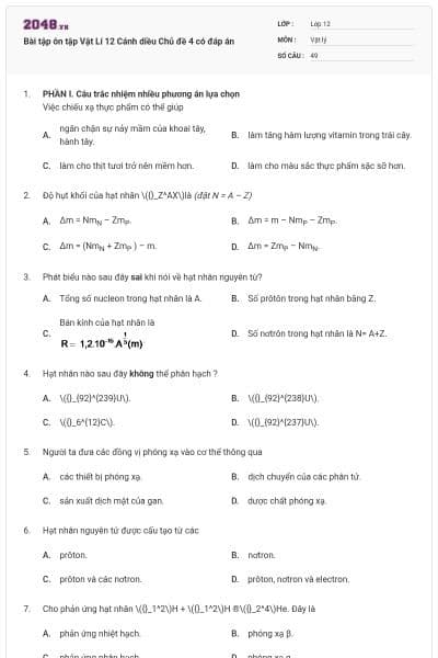 Bài tập ôn tập Vật Lí 12 Cánh diều Chủ đề 4 có đáp án