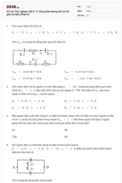 82 câu Trắc nghiệm Vật Lí 11 Dòng điện không đổi (có lời giải chi tiết) (Phần 3)