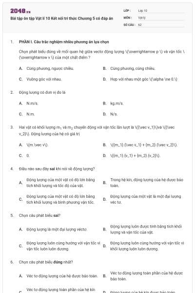 Bài tập ôn tập Vật lí 10 Kết nối tri thức Chương 5 có đáp án