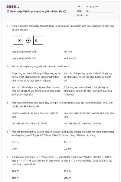 25 Đề ôn luyện Vật lí cực hay có lời giải chi tiết ( Đề 13)