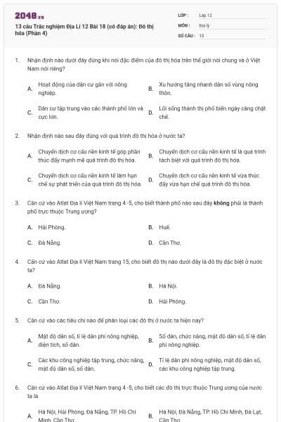 13 câu Trắc nghiệm Địa Lí 12 Bài 18 (có đáp án): Đô thị hóa (Phần 4)