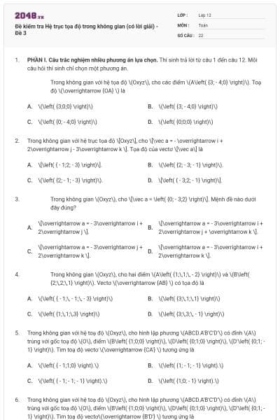 Đề kiểm tra Hệ trục tọa độ trong không gian (có lời giải) - Đề 3