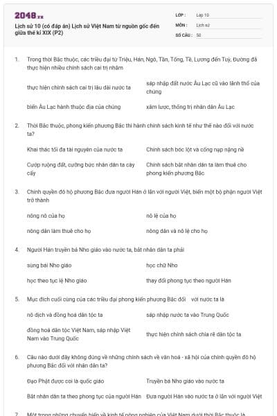 Lịch sử 10 (có đáp án) Lịch sử Việt Nam từ nguồn gốc đến giữa thế kỉ XIX (P2)