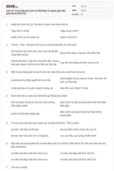 Lịch sử 10 (có đáp án) Lịch sử Việt Nam từ nguồn gốc đến giữa thế kỉ XIX (P3)