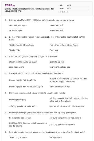 Lịch sử 10 (có đáp án) Lịch sử Việt Nam từ nguồn gốc đến giữa thế kỉ XIX (P6)