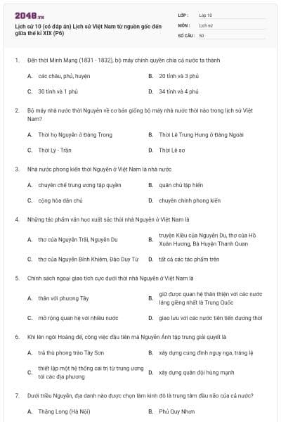 Lịch sử 10 (có đáp án) Lịch sử Việt Nam từ nguồn gốc đến giữa thế kỉ XIX (P6)