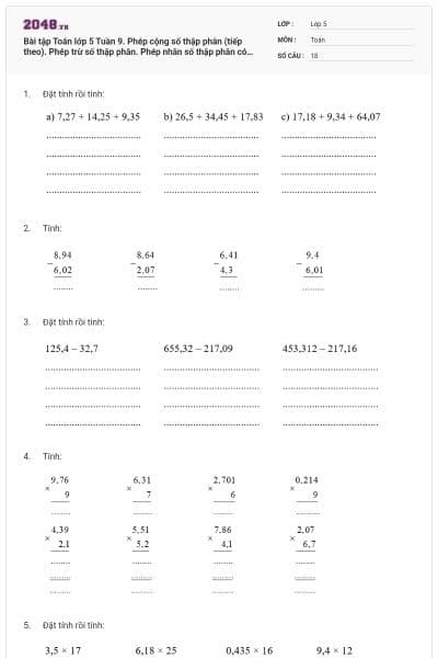 Bài tập Toán lớp 5 Tuần 9. Phép cộng số thập phân (tiếp theo). Phép trừ số thập phân. Phép nhân số thập phân có đáp án