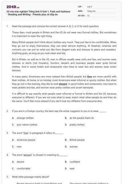 20 câu trắc nghiệm Tiếng Anh 8 Unit 1. Fads and fashions - Reading and Writing - Friends plus có đáp án