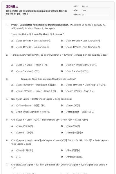 Đề kiểm tra Giá trị lượng giác của một góc từ 0 độ đến 180 độ (có lời giải) - Đề 2