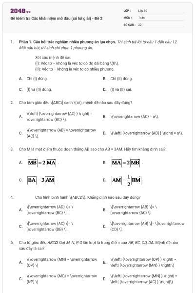 Đề kiểm tra Các khái niệm mở đầu (có lời giải) - Đề 2