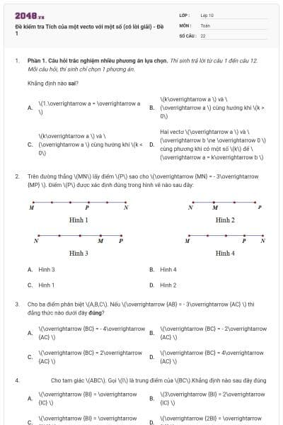Đề kiểm tra Tích của một vecto với một số (có lời giải) - Đề 1