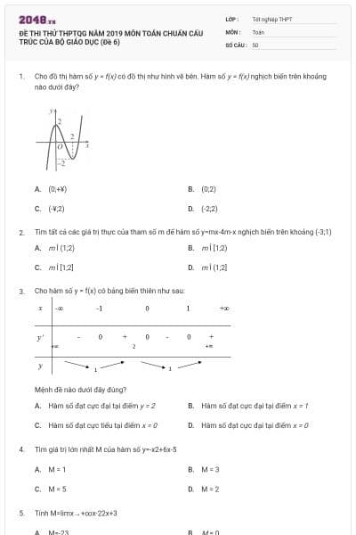 ĐỀ THI THỬ THPTQG NĂM 2019 MÔN TOÁN CHUẨN CẤU TRÚC CỦA BỘ GIÁO DỤC (Đề 6)