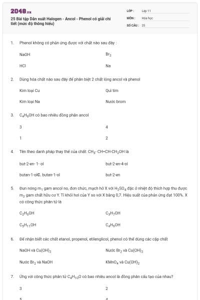 25 Bài tập Dẫn xuất Halogen - Ancol - Phenol có giải chi tiết (mức độ thông hiểu)