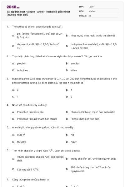 Bài tập Dẫn xuất Halogen - Ancol - Phenol có giải chi tiết (mức độ nhận biết)