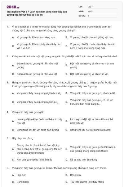 Trắc nghiệm Vật li 7 Cách xác định vùng nhìn thấy của gương cầu lồi cực hay có đáp án
