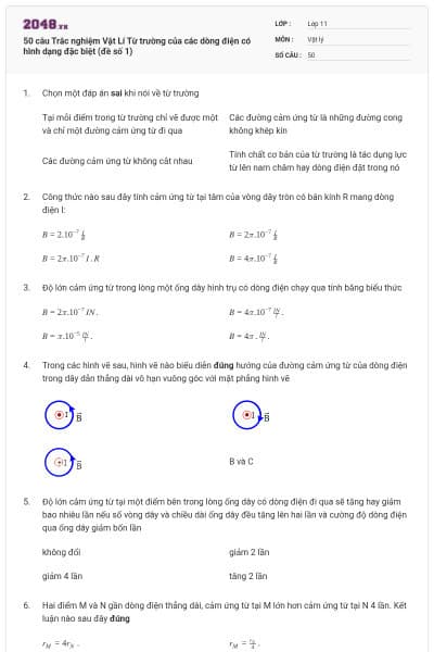 50 câu Trắc nghiệm Vật Lí Từ trường của các dòng điện có hình dạng đặc biệt (đề số 1)