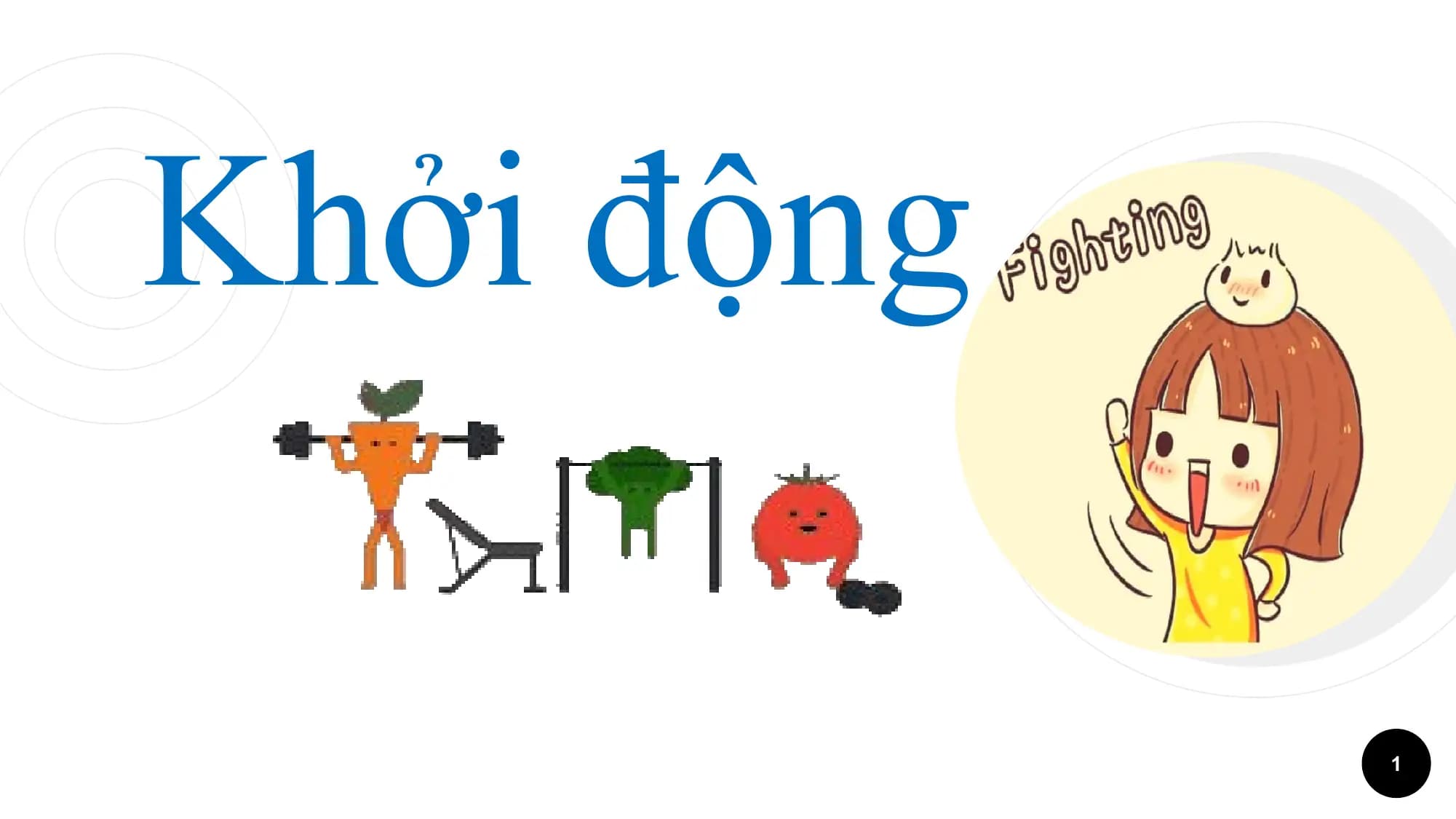 Khởi động
1