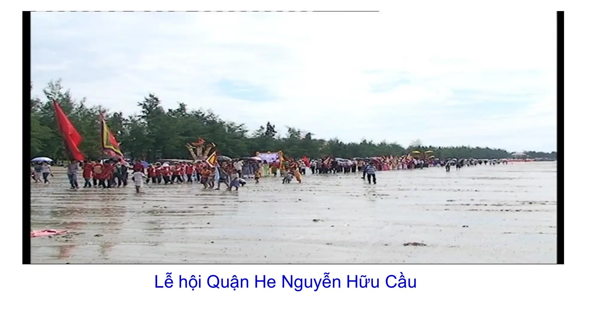Lễ hội Quận He Nguyễn Hữu Cầu