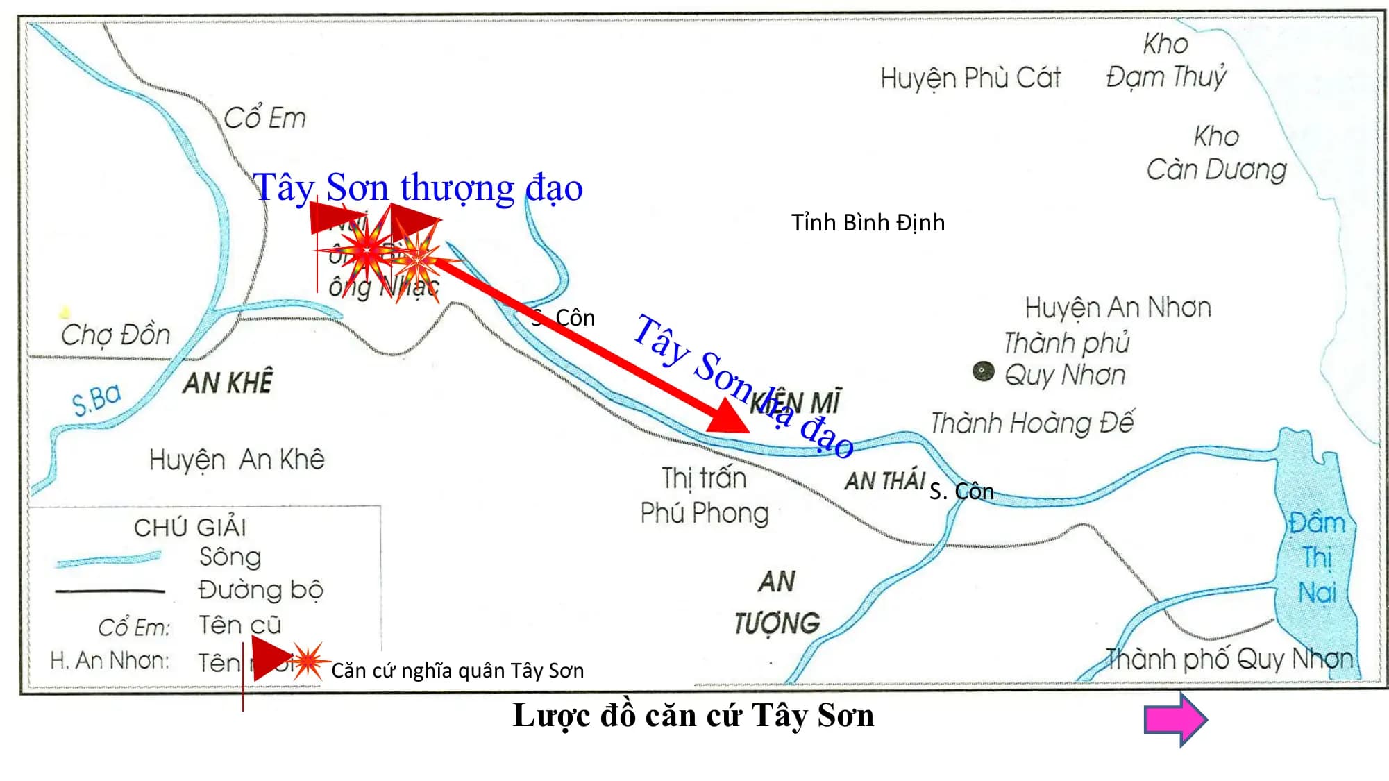 Tây Sơn thượng đạo
Tỉnh Bình Định
S. Côn Tâ
yS
ơn
hạ
đạo
S. Côn
Căn cứ nghĩa quân Tây Sơn
Lược đồ căn cứ Tây Sơn