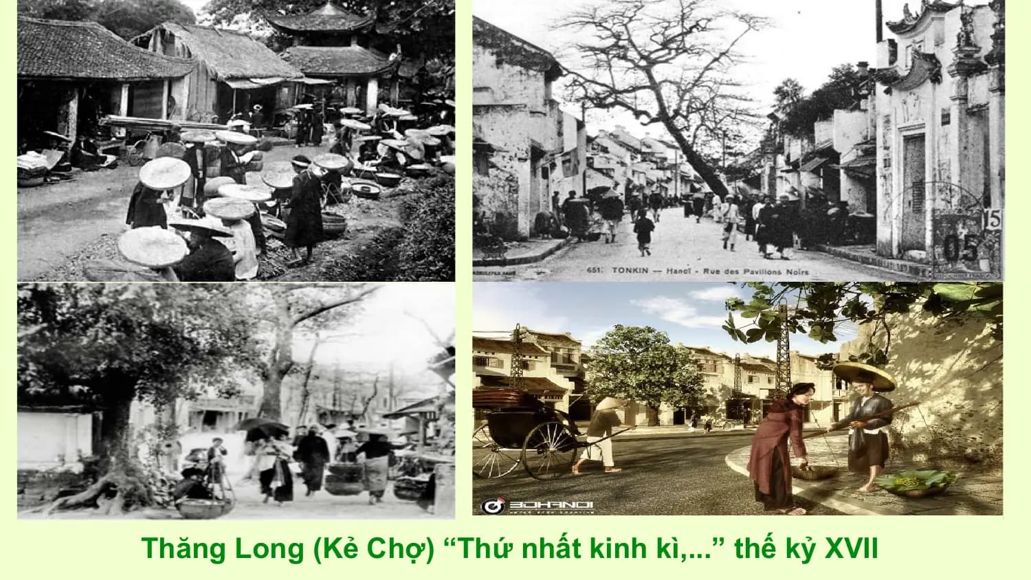 Thăng Long (Kẻ Chợ) “Thứ nhất kinh kì,...” thế kỷ XVII