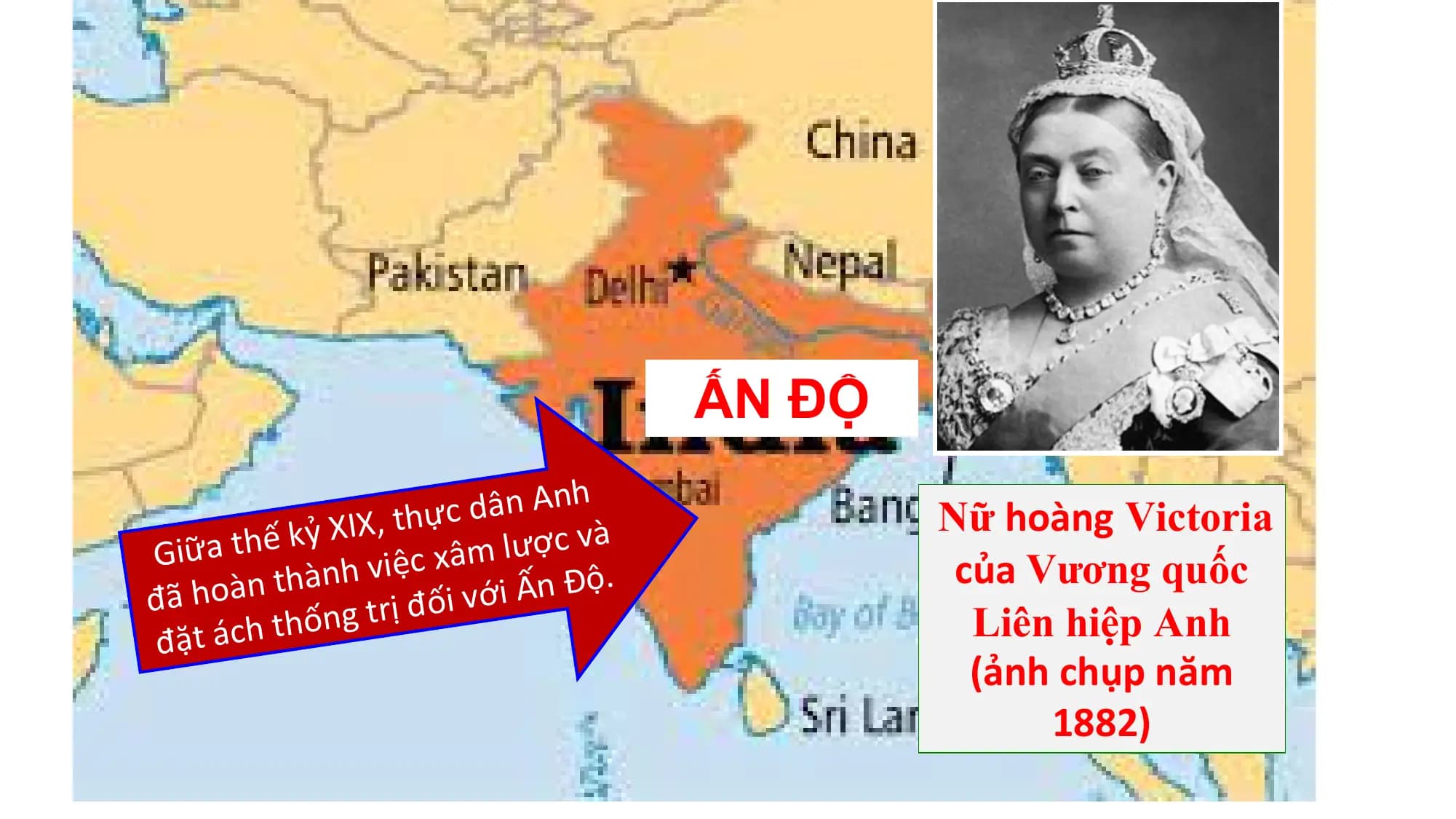 ẤN ĐỘ
d â n Anh
ế k ỷ X I X, th ự c
c v à Nữ hoàng Victoria
G i ữ a t h xâm l ư ợ
à n h v i ệ c ộ . của Vương quốc
h o à n t h i Ấ n Đ
đã n g t r ị đ ối vớ
hố Liên hiệp Anh
đặt ách t
(ảnh chụp năm
1882)