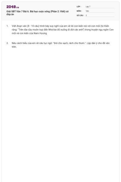 Giải SBT Văn 7 Bài 6. Bài học cuộc sống (Phần 2: Viết) có đáp án