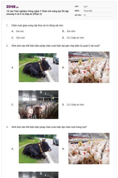 15 câu Trắc nghiệm Công nghệ 7 Chân trời sáng tạo Ôn tập chương 4 và 5 có đáp án (Phần 2)