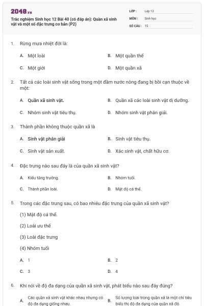 Trắc nghiệm Sinh học 12 Bài 40 (có đáp án): Quần xã sinh vật và một số đặc trưng cơ bản (P2)