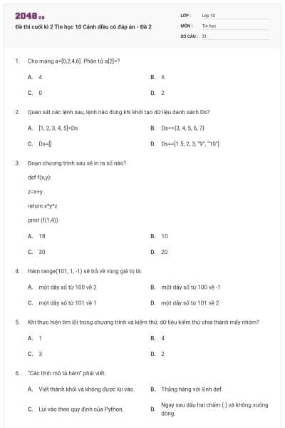 Đề thi cuối kì 2 Tin học 10 Cánh diều có đáp án - Đề 2
