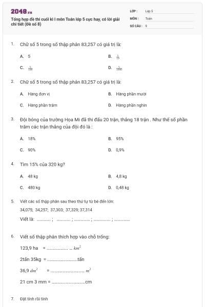 Tổng hợp đề thi cuối kì I môn Toán lớp 5 cực hay, có lời giải chi tiết (Đề số 8)